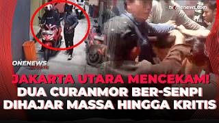 Dramatis! 2 Bersaudara Residivis Curanmor Babak Belur Nyaris Tewas Dikeroyok Massa | OneNews Update