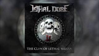Lethal Dose - Hard to Swallow