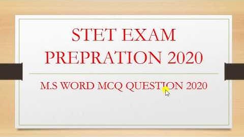 STET Exam M.S Word Mcq questions & Answers  |Prepration|2020
