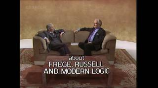 The Great Philosophers - 14. Frege, Russell and Modern Logic (BBC)