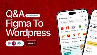 Figma to Wordpress class - Week 2 - Q&A