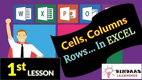 INTRODUCTION TO CELLS, COLUMNS AND ROWS IN EXCEL
