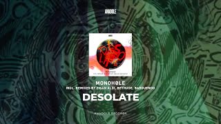 Monohøle - Desolate (Zigan Aldi Remix) Resimi