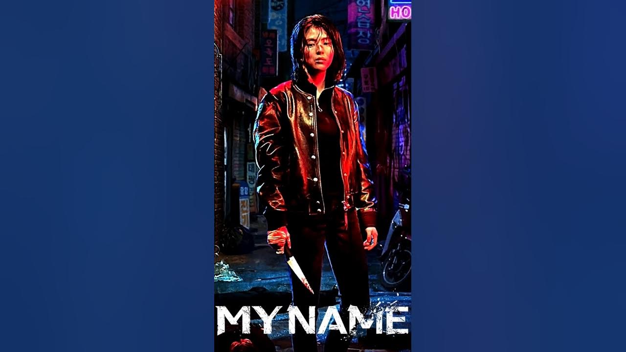 My Name': Nova série coreana da Netflix ganha intenso trailer; Assista  legendado! - CinePOP