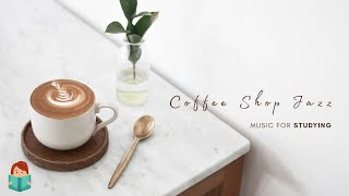 星巴克抒情爵士音樂 ♥ 我和咖啡有個約會 ♥ RELAX COFFEE SHOP JAZZ MUSIC