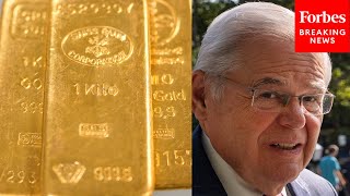 'Who's Got Gold Bullion At Home?': Authors Explain Why The Gold Bars 'Sealed It' For Bob Menendez