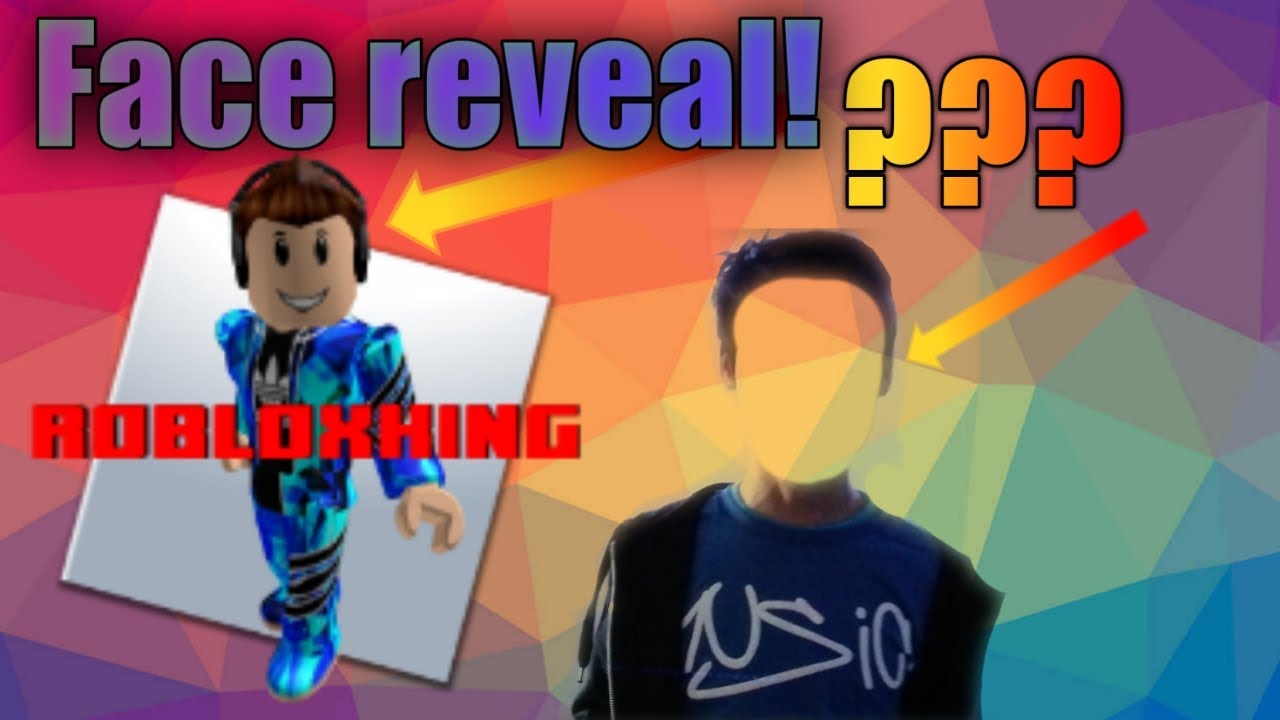 FACE REVEAL! [ SPECIAL VIDEO ] ~ RBXKing - YouTube