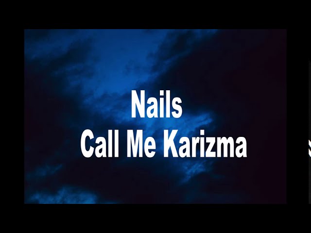 Nails Call Me Karizma