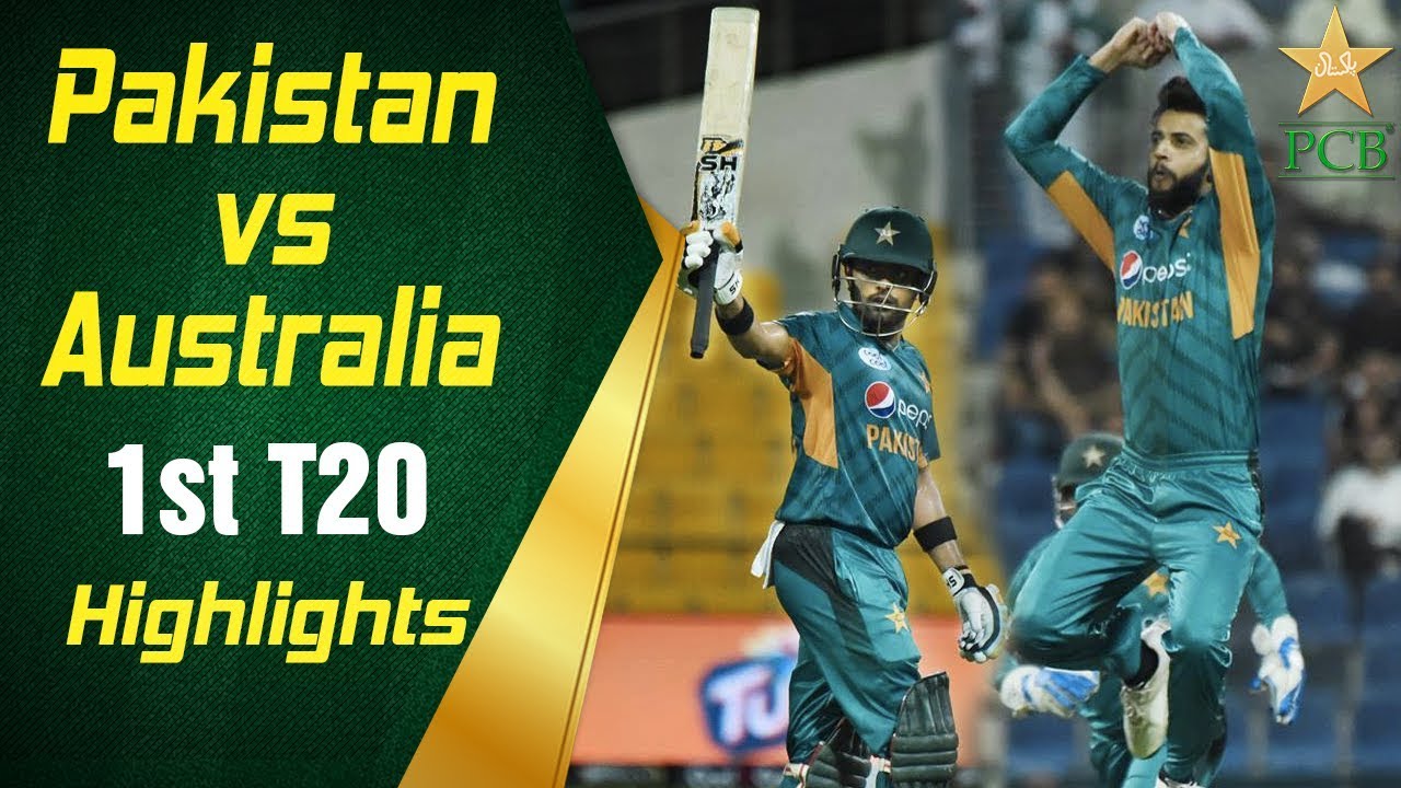 Pakistan Vs Australia 2018 1st T20I Highlights PCB