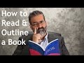 How to Read & Outline a Book