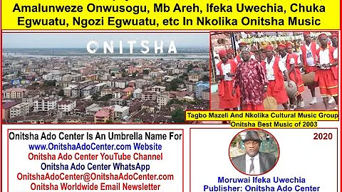 From Part of Ife Onicha Ji bili Na America Music A...