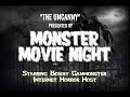 Monster Movie Night Starring Bobby Gammonster Ft The Uncanny S10 Ep 2