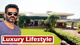 Sunil Shetty Luxury Life  Style | Net Worth | Salary | Business | Cars | House | Family | Biography