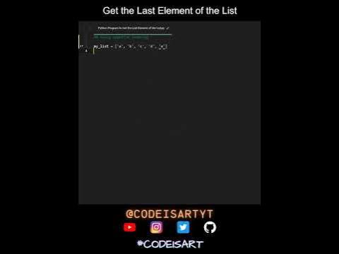 Get the Last Element of the List in Python | Python Examples | Python ...
