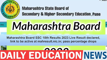 Maharashtra Board SSC 10th Results 2023 Live Result declared, link to be active at mahresult.nic.in.