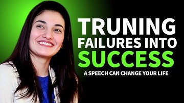 Transforming Failure into Success | MUNIBA MAZARI MOTIVATIONAL SPEECH