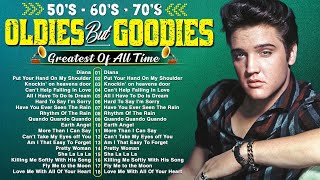 Top 100 Best Golden Oldies In The World ✔ Elvis Presley, Matt Monro, Tom Jones, Paul Anka, Engelbert