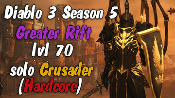 Season 5 and season 6 greater rift 70 solo hardcore crusader. Diablo 3