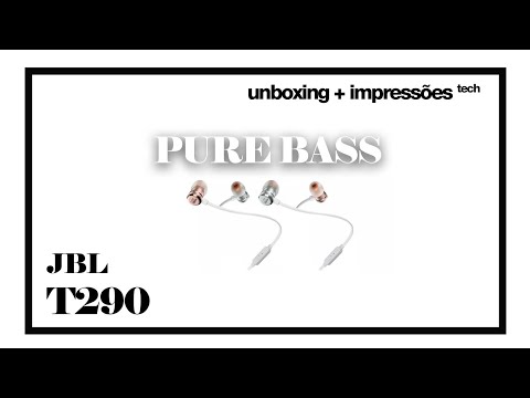 JBL T290 - UNBOXING E REVIEW!!