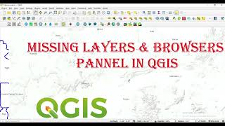👉QGIS 2026: Fix Missing Layers & Browser Panel in Seconds (Step-by-Step)