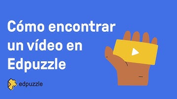 Cómo encontrar un vídeo en Edpuzzle