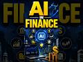 AI in Finance: Smarter Money Management