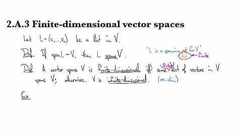 2.A.3 Finite dimensional vector spaces