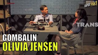 Modus Surya Gombalin Olivia Jensen Sambil Interogasi | LAPOR PAK! (01/08/22) Part 4