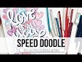 Speed Doodle | Love Is All You Need