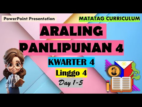 AP 4 Matatag Curriculum PowerPoint Presentation Quarter 4 Week 4 Day 1 ...