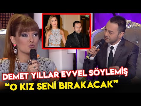 Demet Akalın Yıllar Evvel Serdar Ortaç'ı Uyarmış! O Kız Seni Bırakacak! Popstar