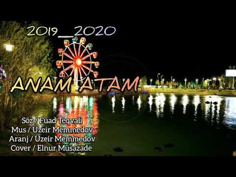 Fuad_Təqvalı Anam Atam 2019-2020