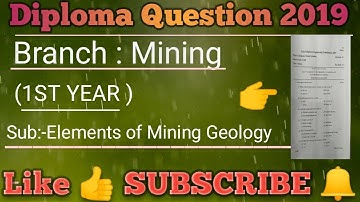 1st year Mining Question paper 2019 || Elements of Mining Geology || Diploma ||