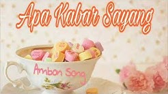 Lagu Ambon terbaru 2018 APA KABAR SAYANG  - Durasi: 5:30. 