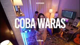 #SleepCover Clara Riva - Coba Waras (Live Session)