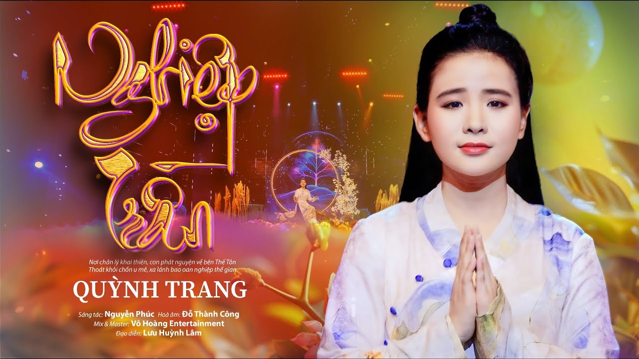 NGHIỆP TRẦN - QUỲNH TRANG || St: Nguyễn Phúc (Official MV)
