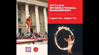 Ottawa International Buskerfest August 4-7 2023