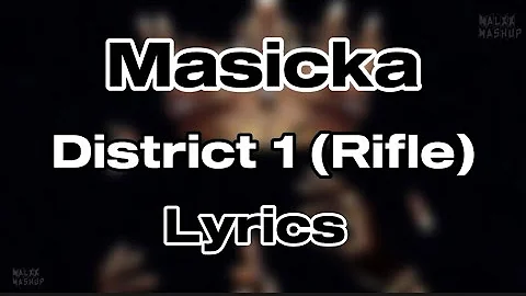 Masicka - District 1 (Rifle)