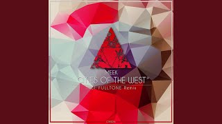 Cities Of The West (Fulltone Remix)