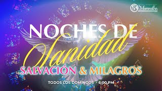 SANIDAD EN LAS HERIDAS DE JESÚS- Pastor Nahum Rosario-Dom. 28 Mayo 2023 PM