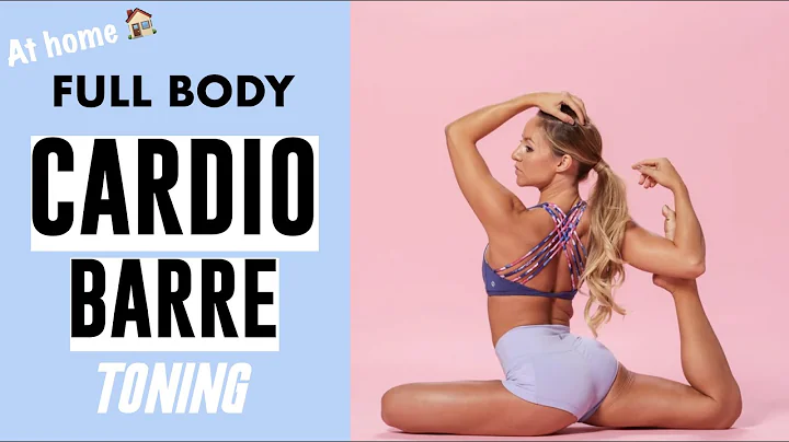 At Home Full-Body 45-Minute Cardio Barre Toning Wo...