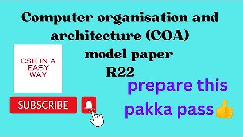Computer Organization and Architecture Question Paper (COA)||COA  important questions R22 jntuh