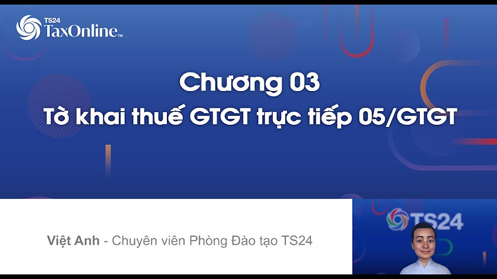 Hướng dẫn kê khai tờ khai 05 gtgt