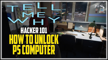 Tell Me Why How Unlock The Police Station Computer (Hacker 101 Achievement)
