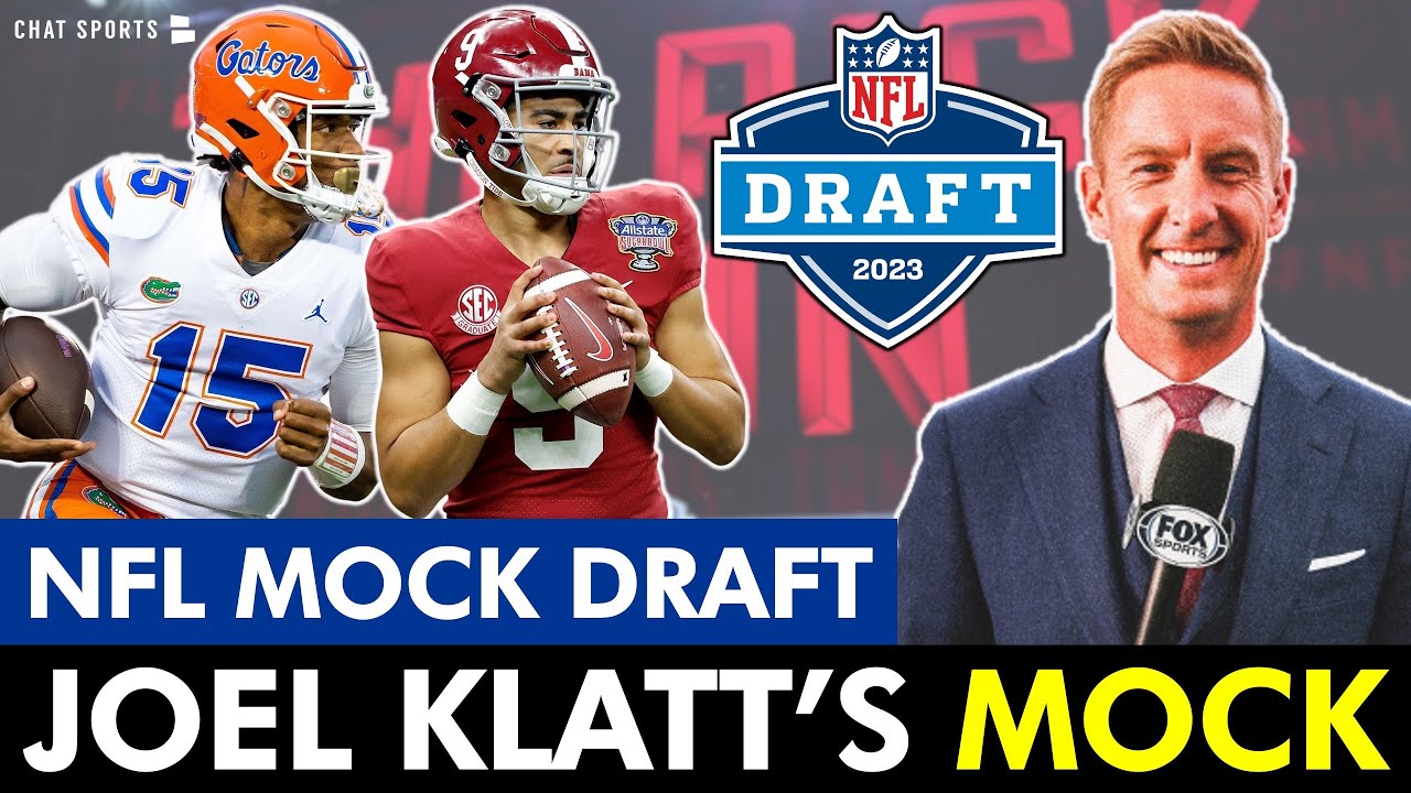 Joel Klatt 2023 NFL Mock Draft With TRADES: FOX Sports First Round Projections Ft. Bryce Young