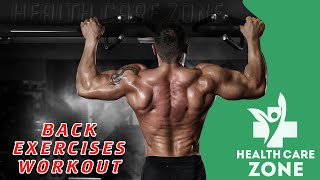 Exercise Back Workouts  6 Exercises To Build A Big Back  health care zone 