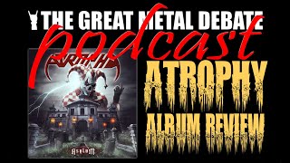 Metal Debate Album Review - Asylum Atrophy