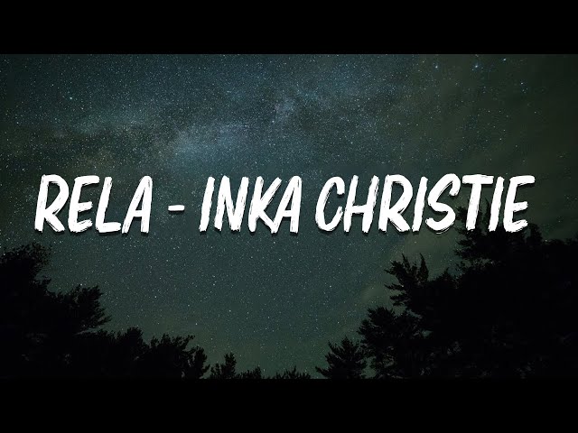 Rela - Inka Christie ( LIRIK VIDEO ) class=