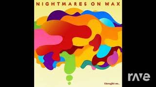 Colour My Soul - Nightmares On Wax vs. Nightmares On Wax | RaveDj