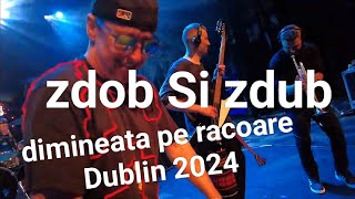 Zdob Si Zdub, Dimineața pe Răcoare with DJ Vasile voice. Dublin 2024 #zdobsizdub #dublin